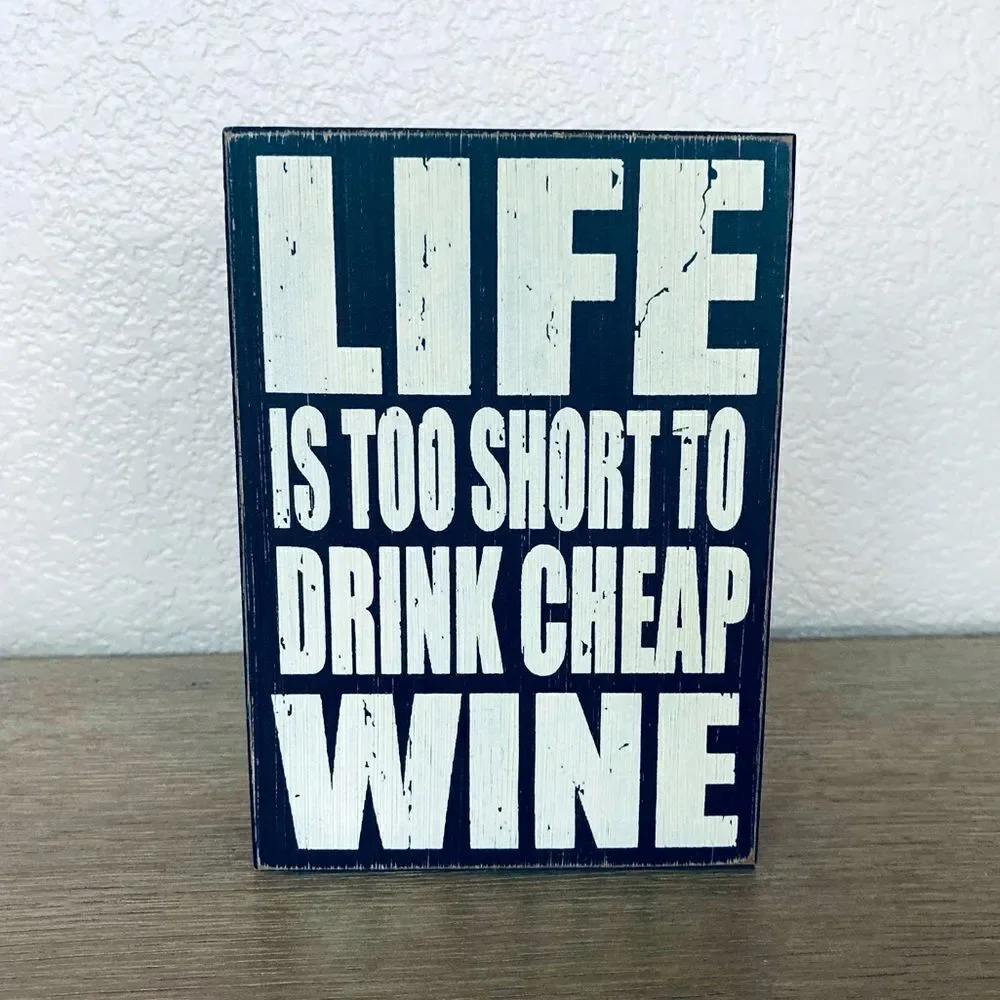 Funny Cheap Wine Humor Decor Sign